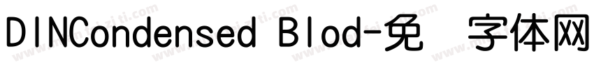 DINCondensed Blod字体转换